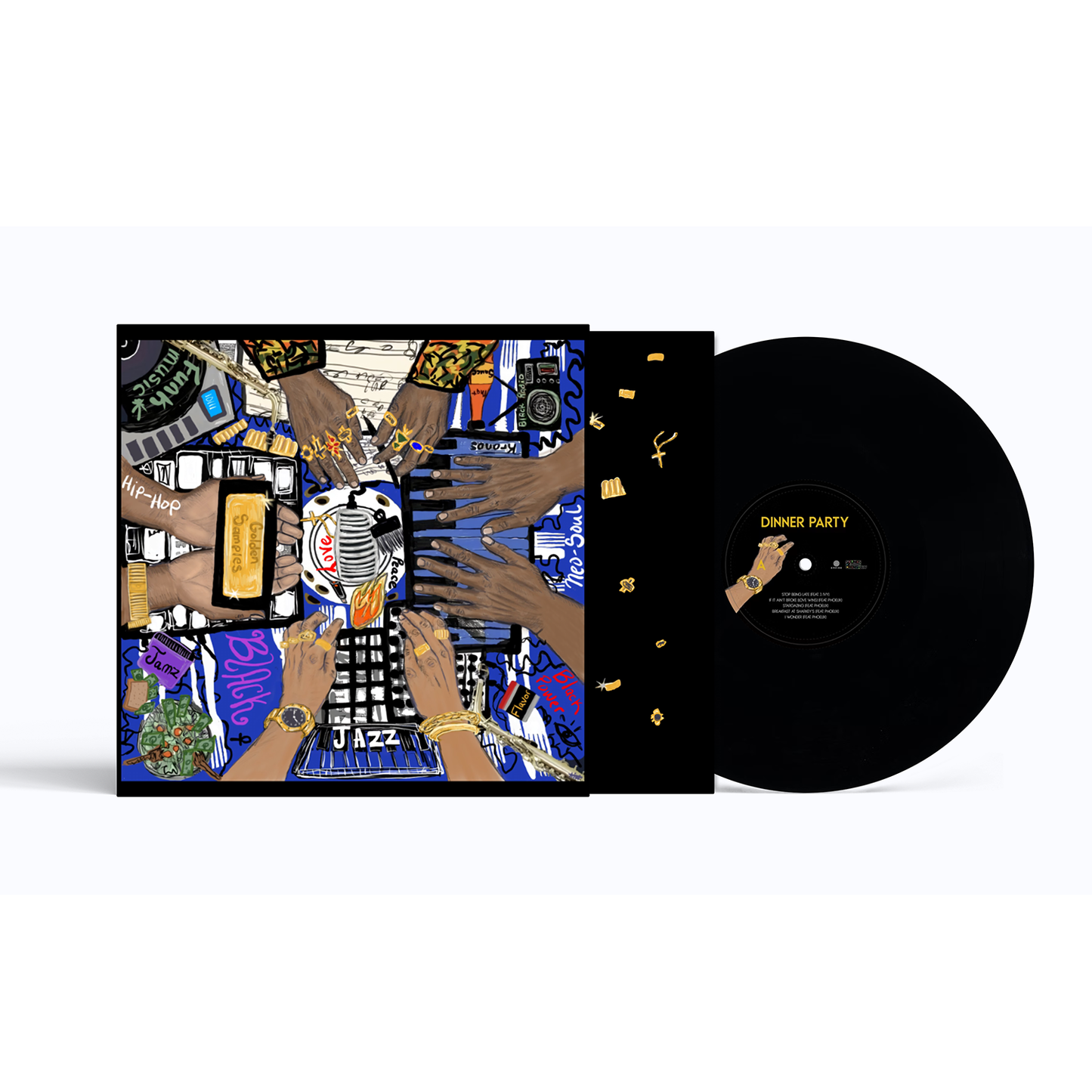 Dinner Party: Whatchu Bringing? Vinyl
