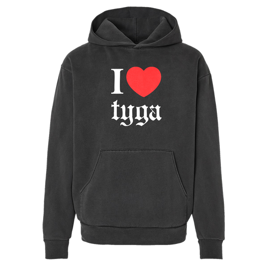 I Love Tyga Hoodie