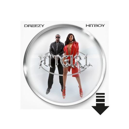 Dreezy - HITGIRL DL