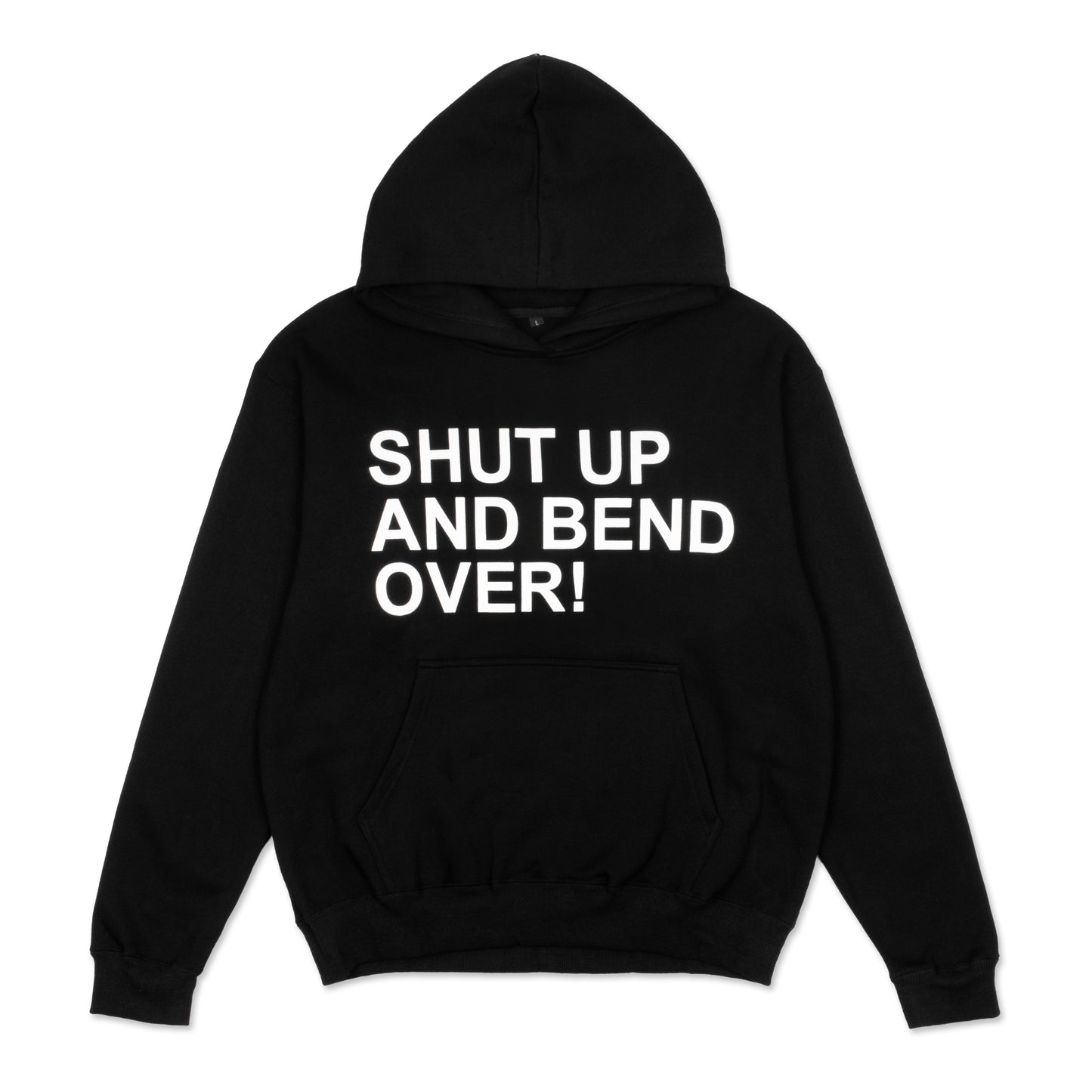 KiDi - "Shut Up And Bend Over" Hoodie (Black)